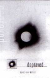 Depraved (GER) : Elixirs of Decay